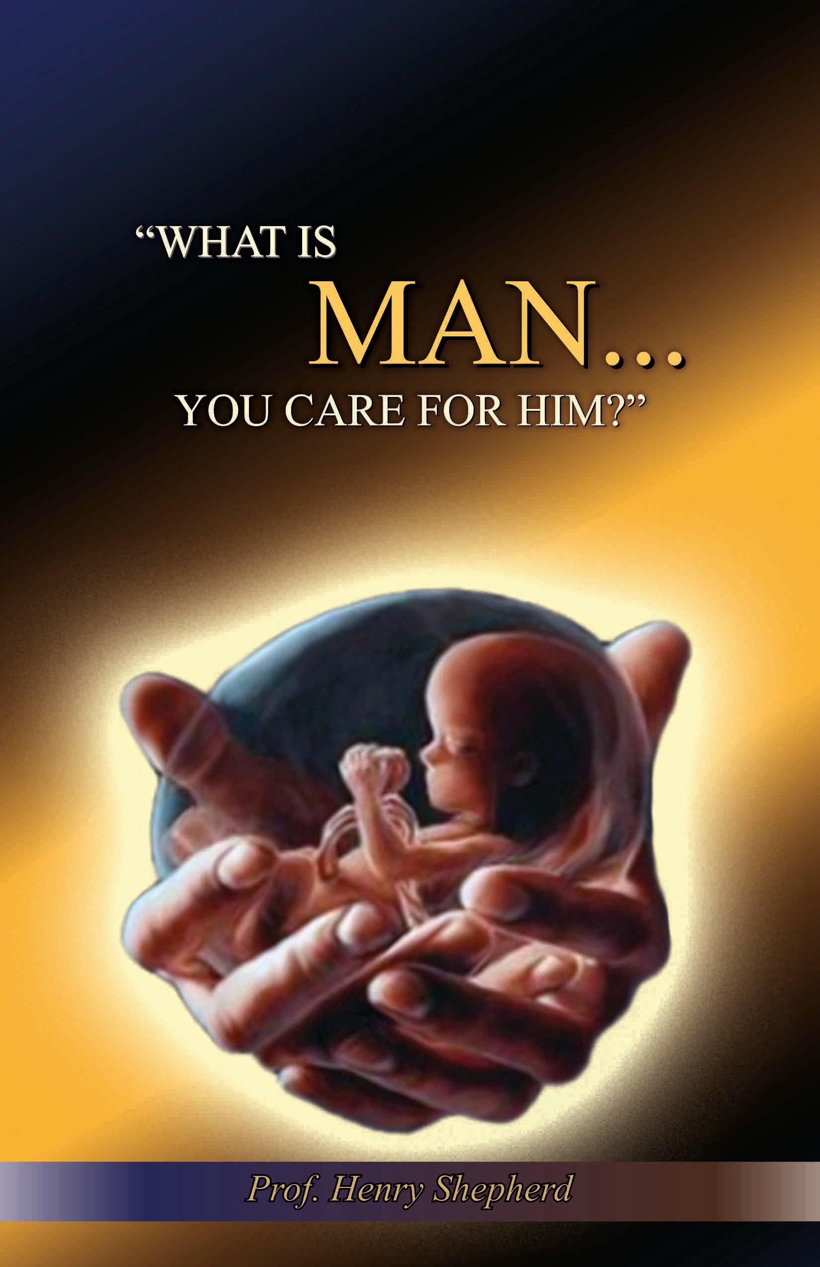 What Is Man… You care for him
